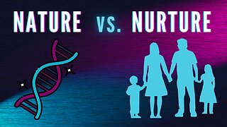 Borderline Mothers & Nature vs Nurture