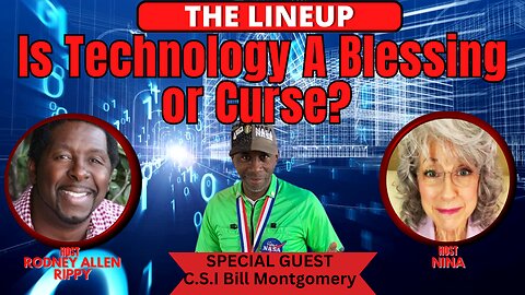 IS TECHNOLOGY A BLESSING OR A CURSE? | THE LINEUP