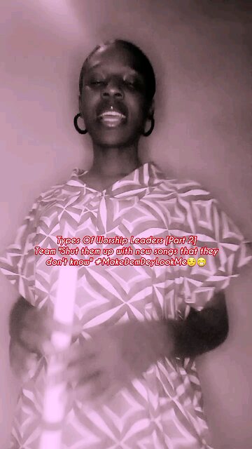 Types Of Worship Leaders [Part 2] Team "Shut them up with new songs that they don't know" #MakeDemDe