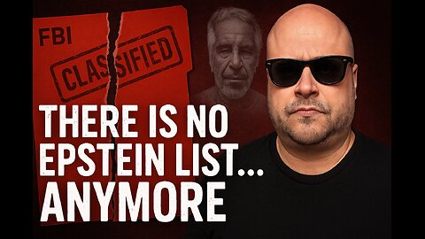 There Is No Epstein List... Anymore. Are You Awake Yet?