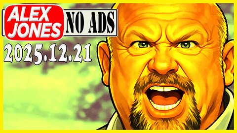 ALEX JONES (NO ADS) 2025/12/21