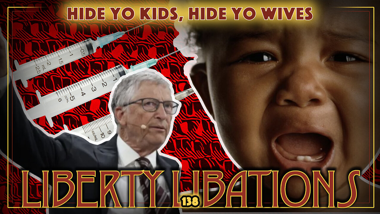 Canadian Defiance, Bill Gates Contraception, Prissy Cops - LL#138