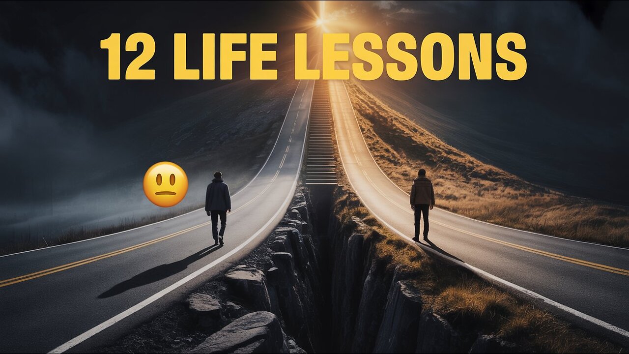 12 Brutal Life Lessons Nobody Teaches You | Life Lessons That Change Everything