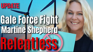 GALE FORCE FIGHT | Bunbury Wind Turbines with Martine Shepherd on Relentless Ep. 107.