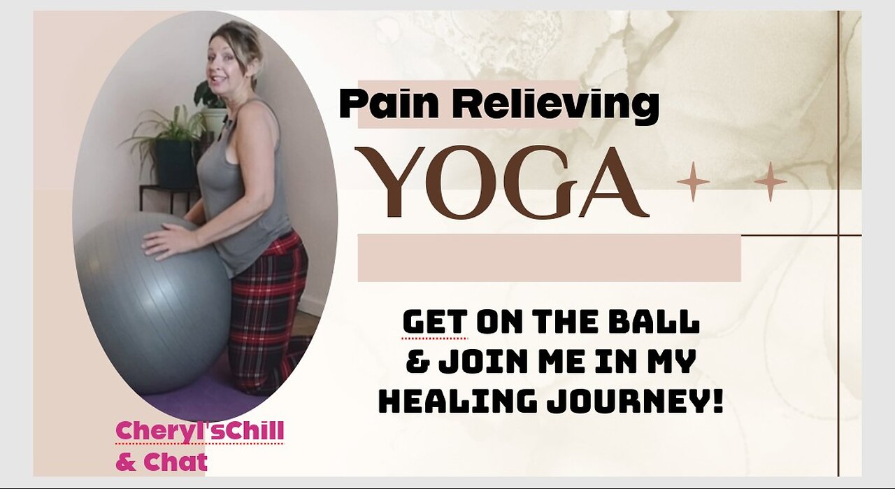 Let's get on the Ball! Pain relieving stretches