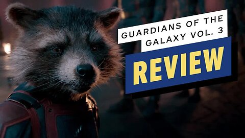 Guardians of the Galaxy Vol. 3 Review