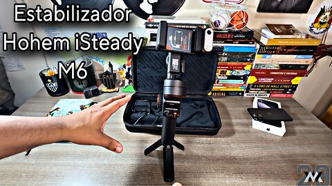 Estabilizador Hohem iSteady M6 | Primeiros Passos | Parte 1
