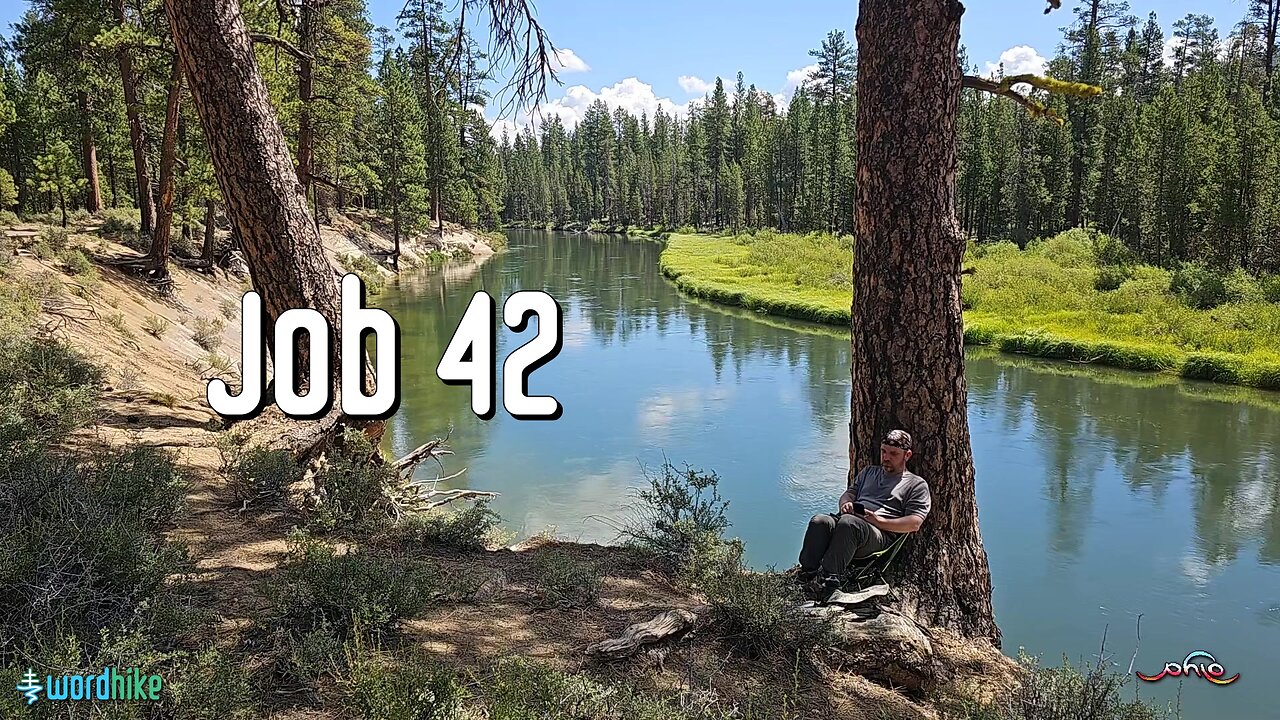 Job 42, Bible Reading in Nature, BSB