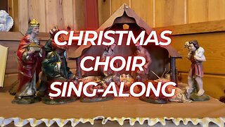 Christmas Choir Sing-Along