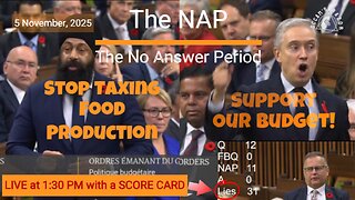 Question Period – November 5, 2025 – The NAP