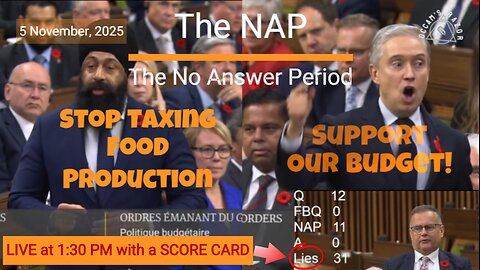 Question Period – November 5, 2025 – The NAP