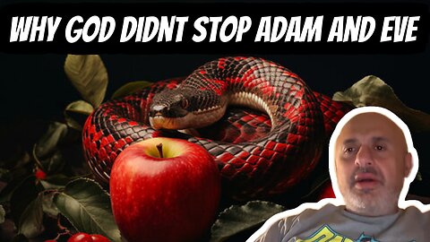 Why didn’t God Stop Adam and Eve from EATING the Fruit? | Sam Shamoun