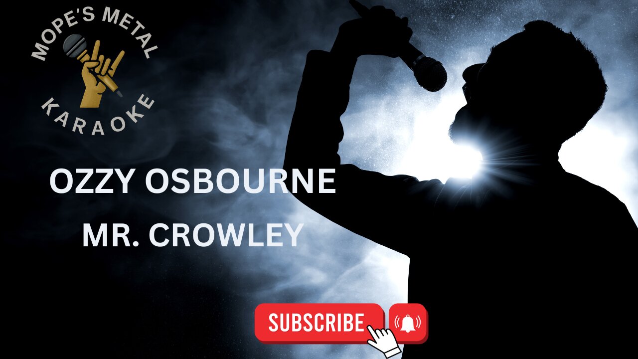 Ozzy Osbourne - Mr. Crowley Karaoke