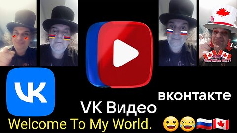 Introduction To Our New VK Video Channel. 😀😂🇷🇺🇨🇦