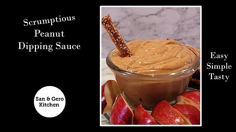 How to make a Scrumptious Peanut Dipping Sauce