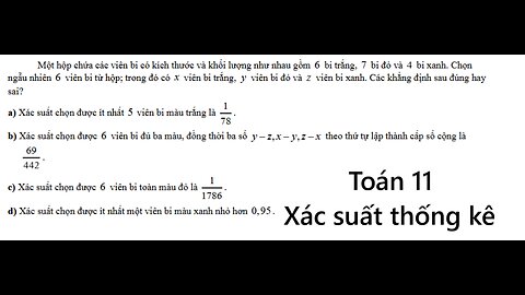 Toán 11: Xác suất thống kê: Một hộp chứa các viên bi có kích thước và khối lượng như nhau gồm 6