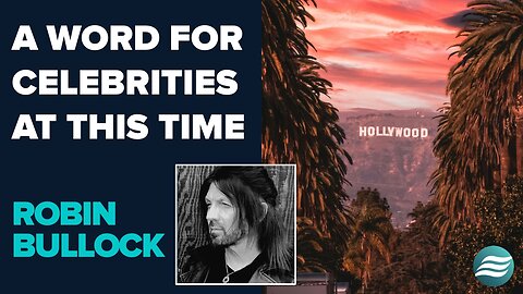 Robin Bullock: A Word for Celebrities | June 5 2025