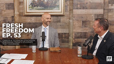 Episode 53: Career & Technical Education Preparing Today's Students for Tomorrow