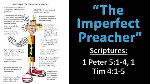 October 19, 2025 “The Imperfect Preacher”