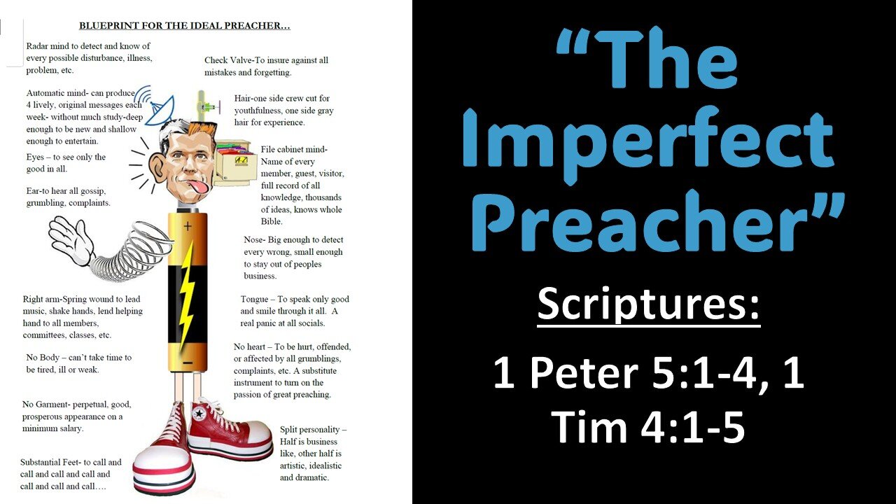 October 19, 2025 “The Imperfect Preacher”