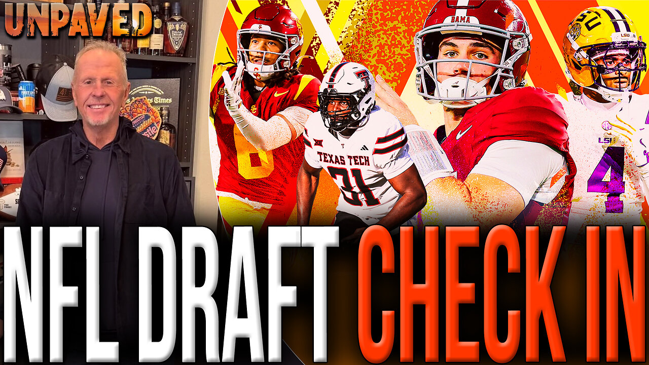 NFL Draft CHECK IN With Sean Salisbury! | UNPAVED