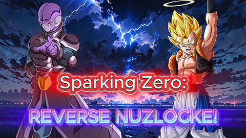 SPARKING ZERO: Reverse Nuzlocke (Gogeta Vs Hit)