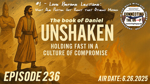 Love Before Lecture - What One Pastor Got Right That Others Missed - 236