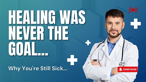 The Healing Illusion: What If the System Wasn't Meant to Cure You?