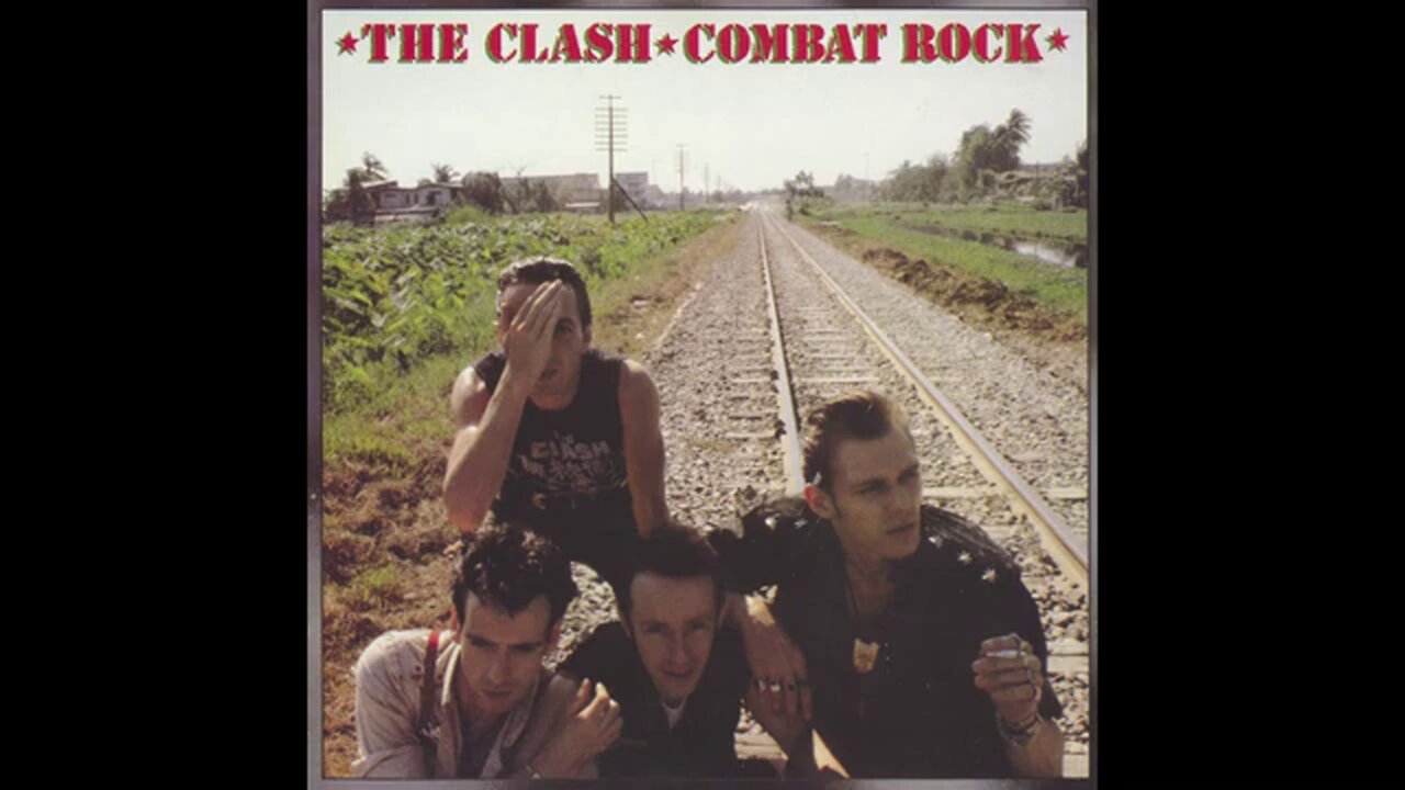 The Clash - Combat Rock (1982) [Full Album]