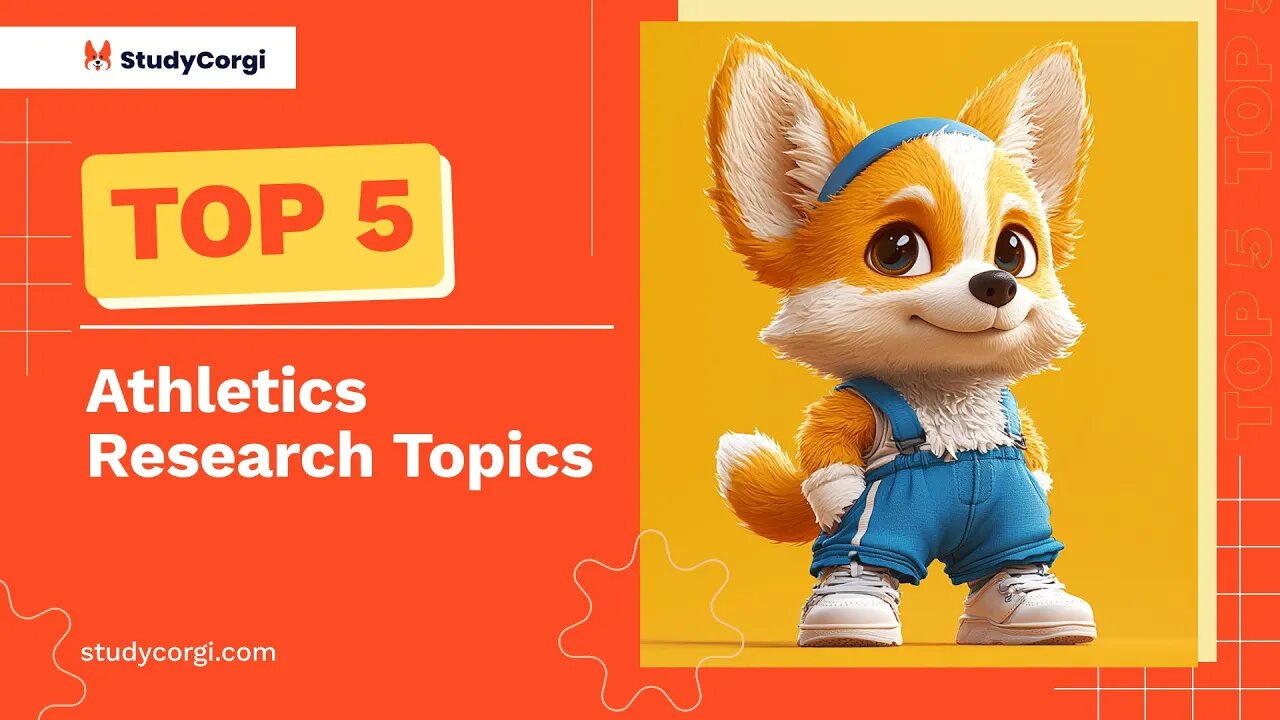 TOP-5 Athletics Research Topics