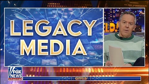 Gutfeld Slams The Legacy Media