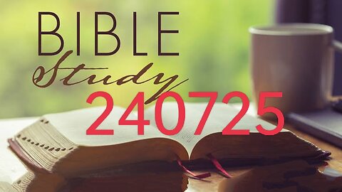 TRINITY, MARIAN DEVOTION, ISLAM, SOLA FIDE: BIBLE STUDY QA 240725