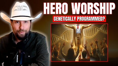 Is Hero Worship in Our DNA? Unmasking Humanity’s Obedience Programming