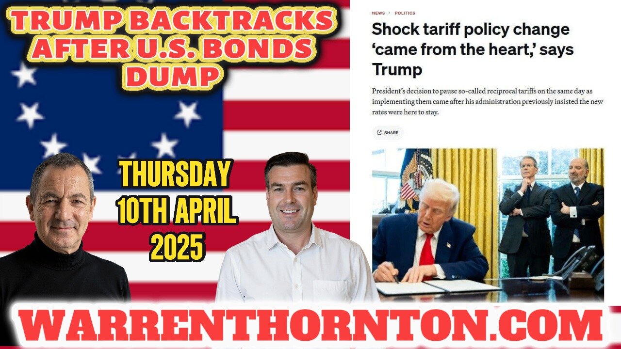 TRUMP BACKTRACKS AFTER U.S. BONDS DUMP WITH WARREN THORNTON & PAUL BROOKER