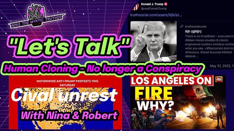 ✨"Let's Talk"✨ Human Cloning - "No King Day" - 71ST BILDERBERG MEETING - let's talk about it!!