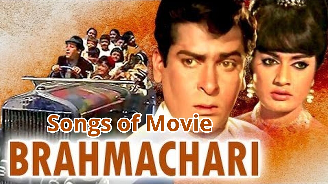 Songs of Movie Brahmachari