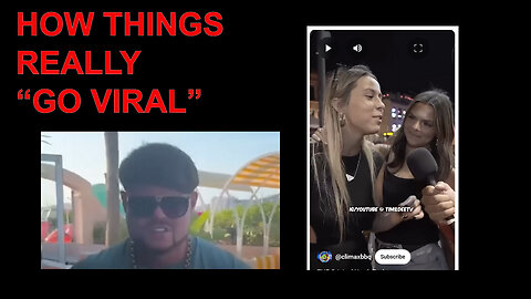 HOW THINGS REALLY "GO VIRAL"
