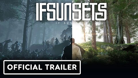 IfSunSets - Official Early Access Gameplay Trailer