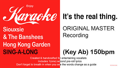Siouxsie & The Banshees - Hong Kong Garden - SING-A-LONG - (Key Ab) 150bpm (2025) Karaoke