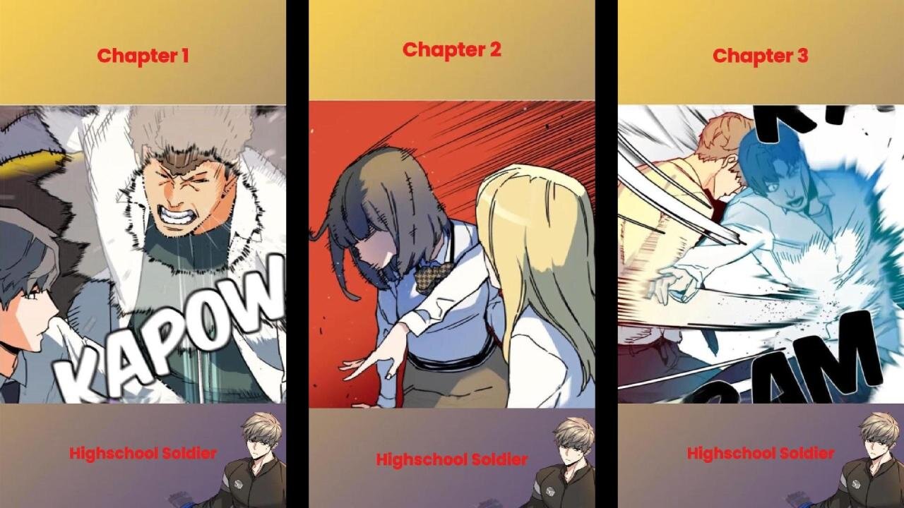 Highschool Soldier "Chapters 1-3"