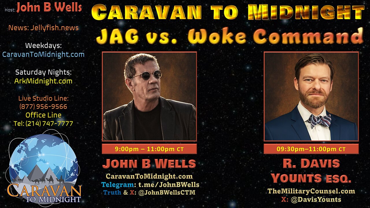 JAG vs. Woke Command - John B Wells LIVE