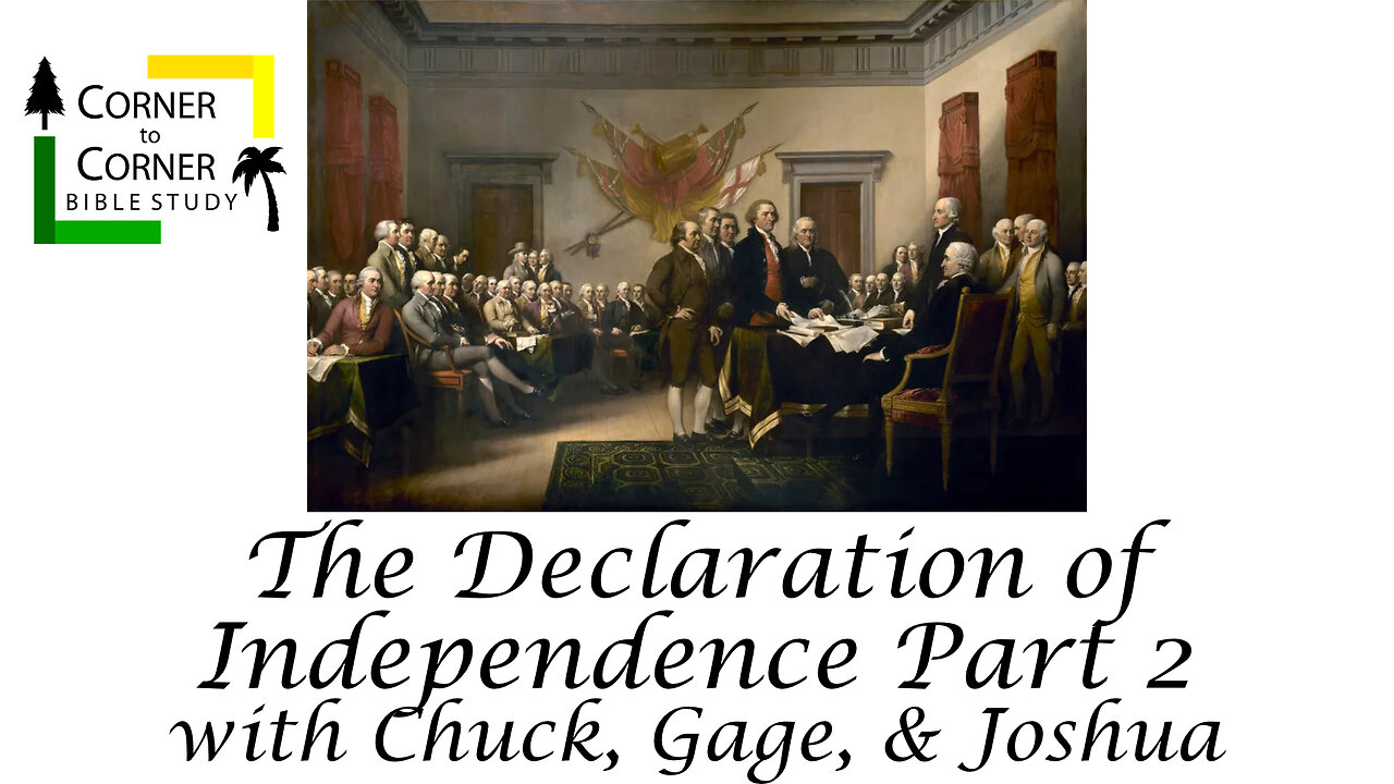The Declaration of Independence Part 2
