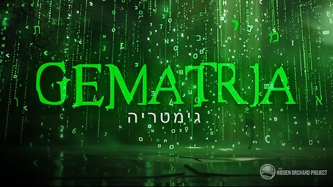 "Truth Fanatics" Episode 299 - Hebrew Gematria