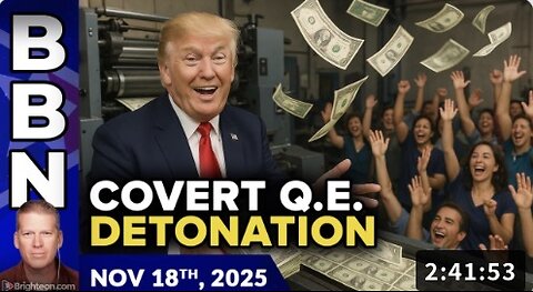 11 18 25 Mike Adams COVERT Q.E. will blow up the dollar system and lead to collapse