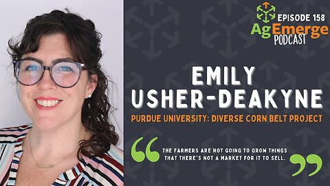 AgEmerge Podcast 158 with Emily Usher-DeaKyne