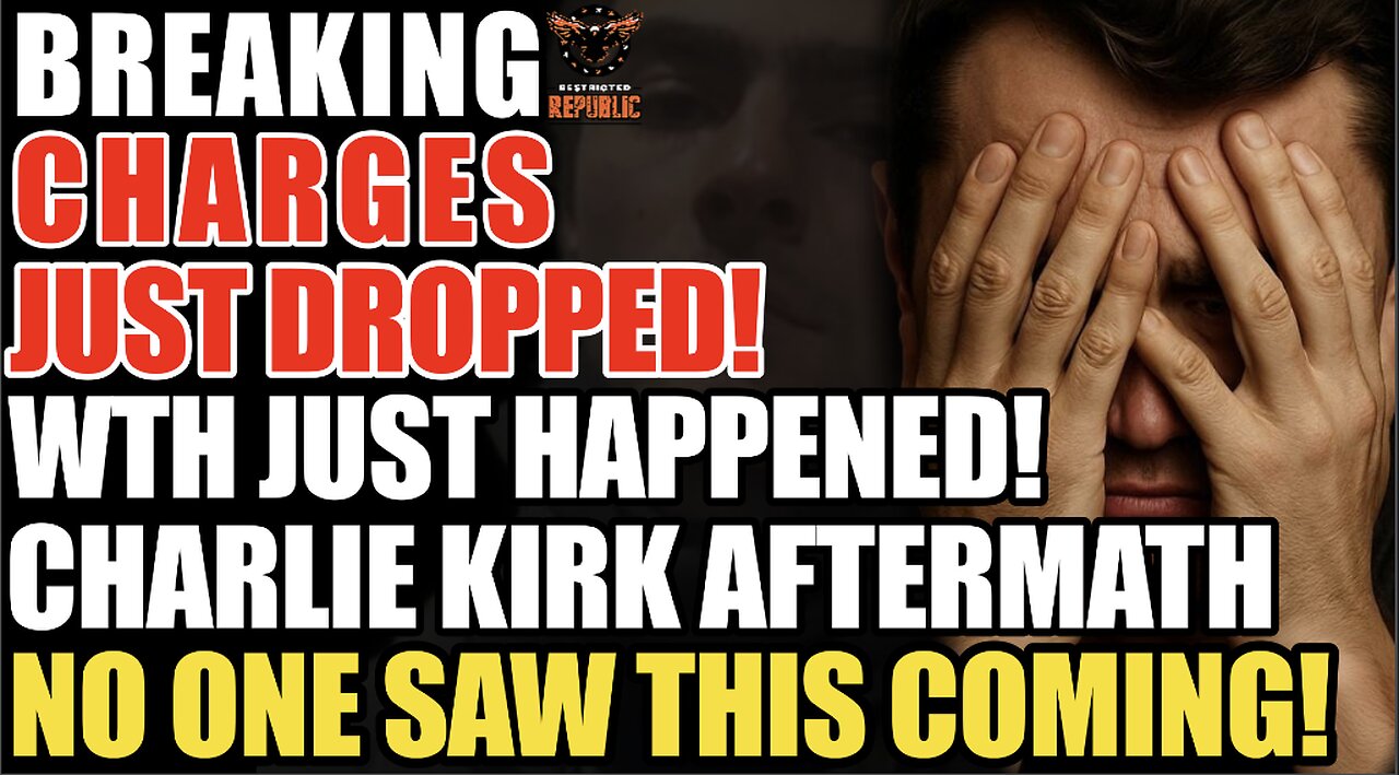 BREAKING! CHARGES DROPPED! WTH Just Happened! In the Aftermath of Charlie Kirk NO ONE EXPECTED THIS!