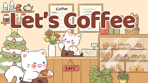 Let's Enjoy Coffee ☕1 Hour Cafe Song 🎄 Stream cafe 🎁cute & relaxing music🎀 Make Your Day Better