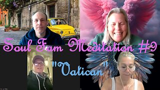 Soul Fam Meditation #9 "Vatican"