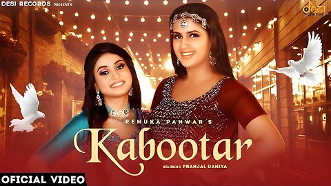 Kabootar - Renuka Panwar, Pranjal Dahiya, Vivek, Surender Romio, Aman Jaji, Rakesh Majreya, Sahil S