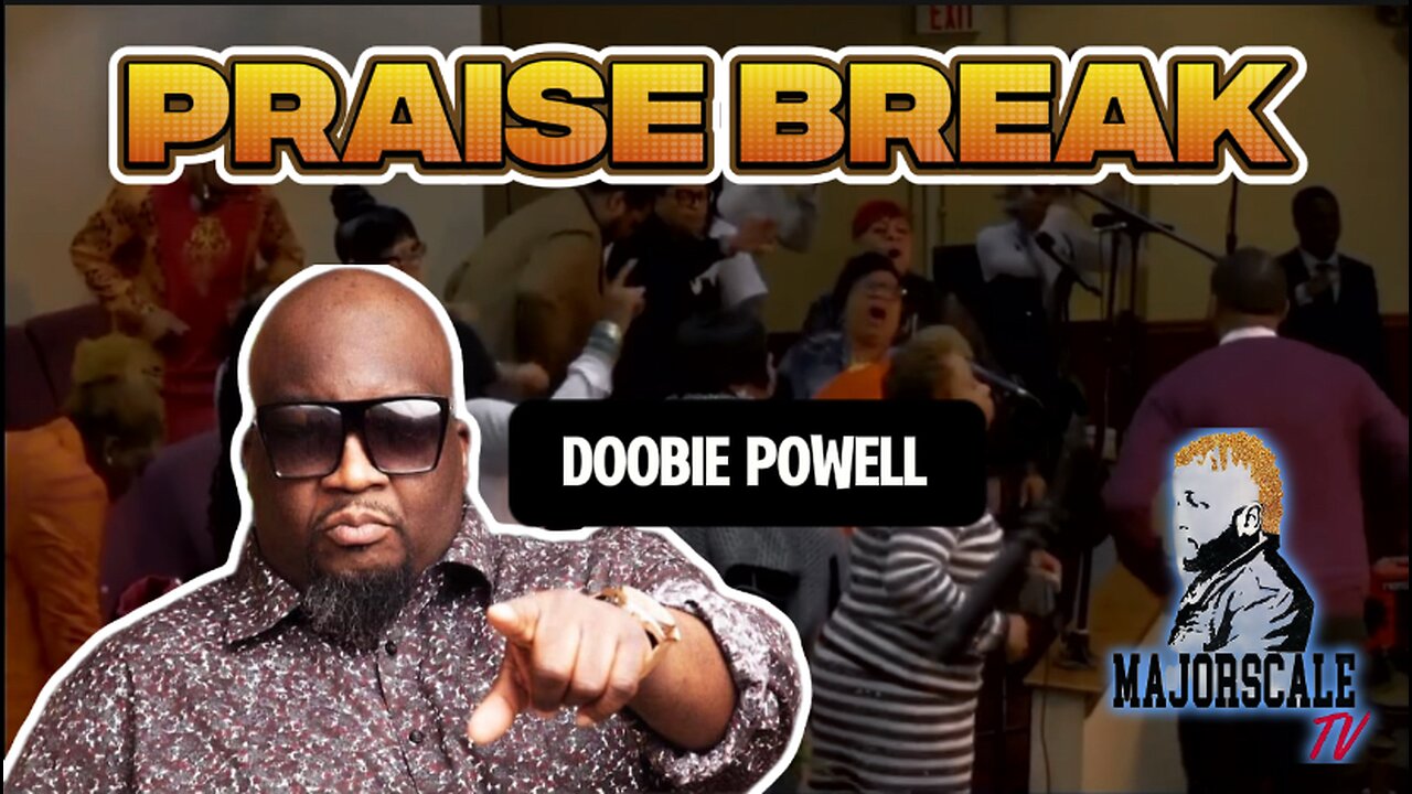 Doobie Powell - Praise Report #praisebreak 🙌🏾🙌🏾🙌🏾🙌🏾🙌🏾